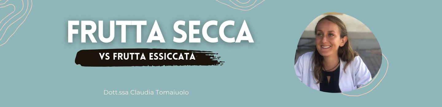 Conoscete la differenza tra Frutta Secca e Frutta Essiccata?
