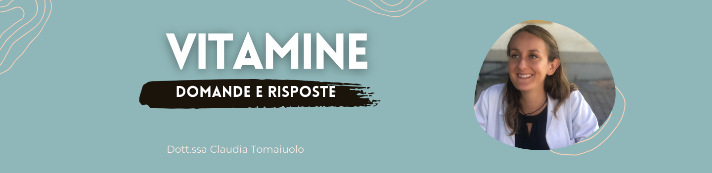 DOMANDE E RISPOSTE SULLE VITAMINE