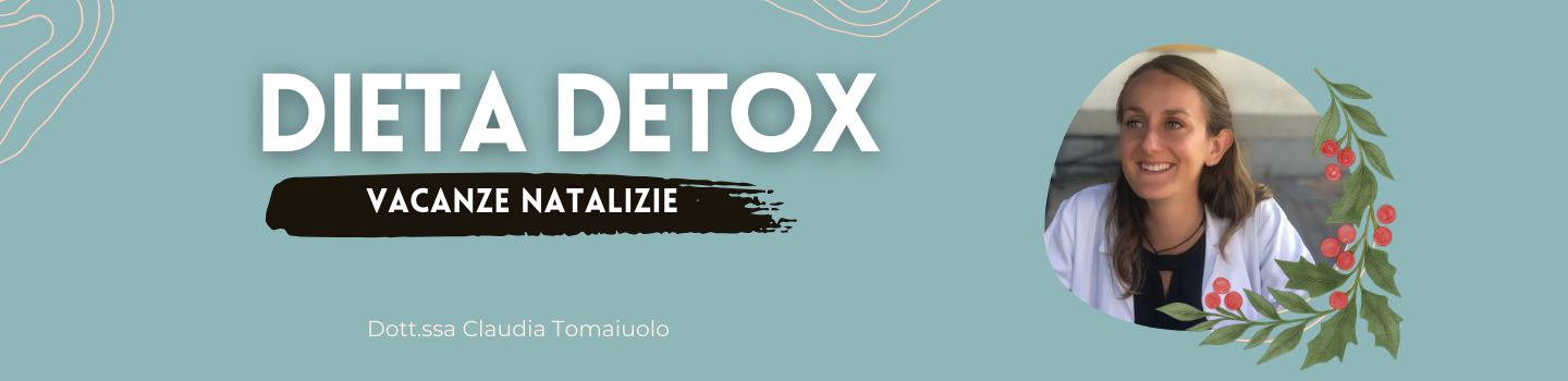 LA DIETA DETOX DOPO NATALE E CAPODANNO